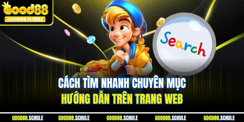 Cách tìm nhanh chuyên mục hướng dẫn trên trang web 